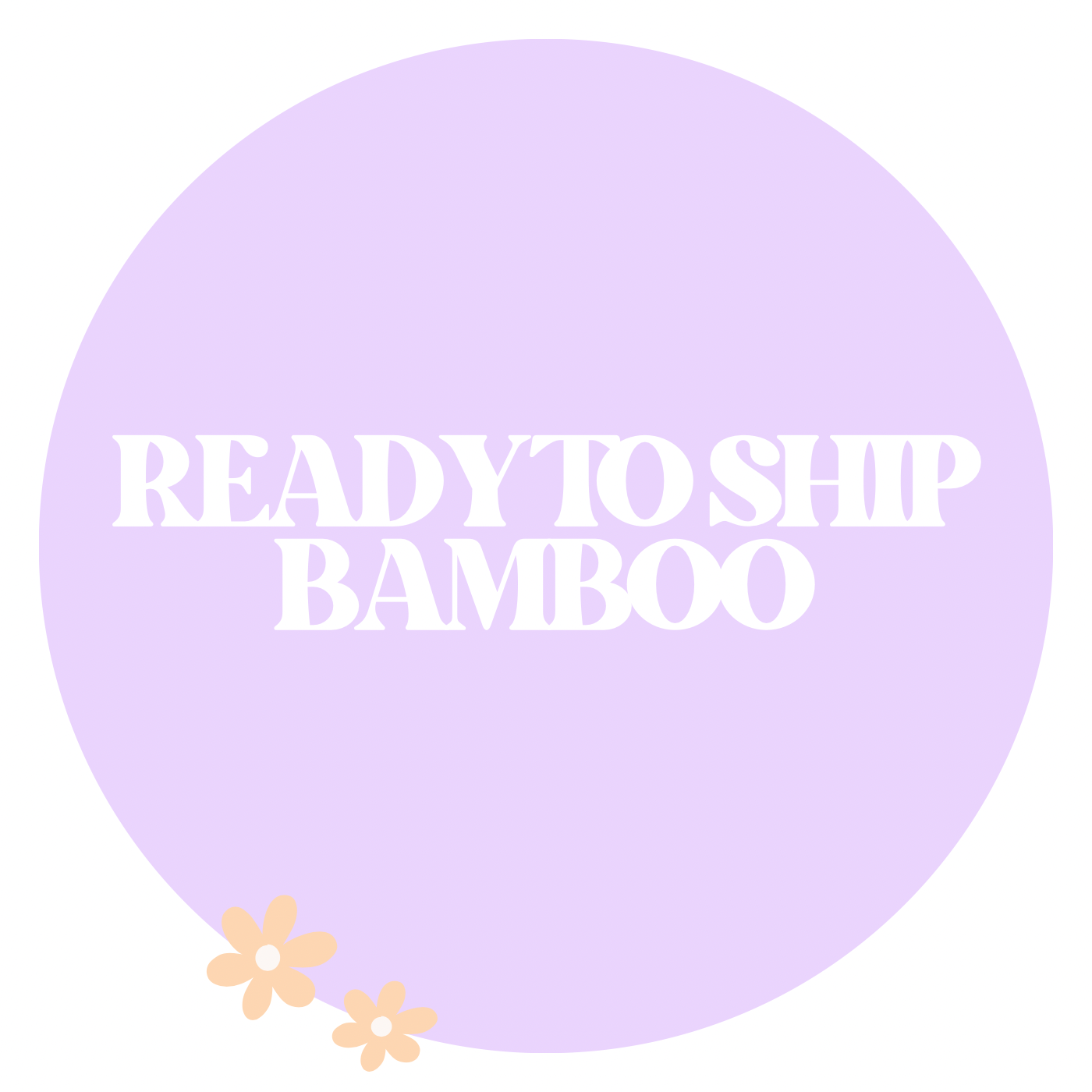 READY TO SHIP BAMBOO
